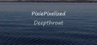 pixiepixelized deepthroad