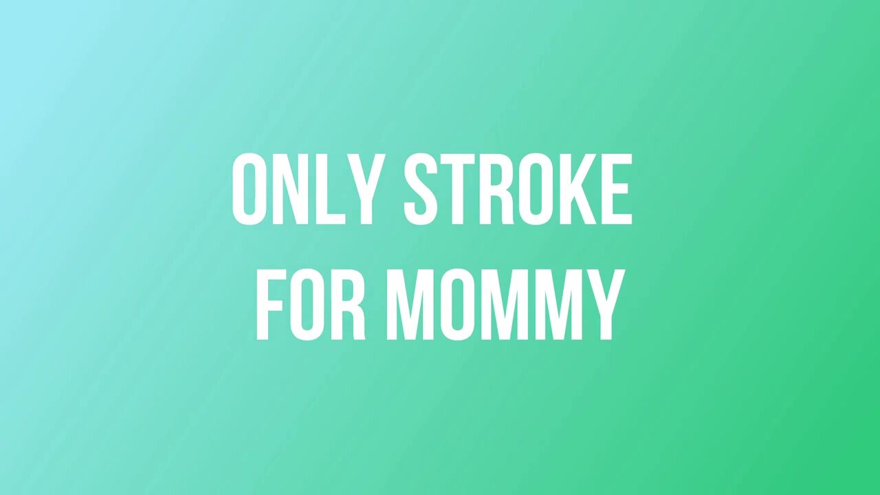 Scarlettbelle - Only Stroke For Mommy